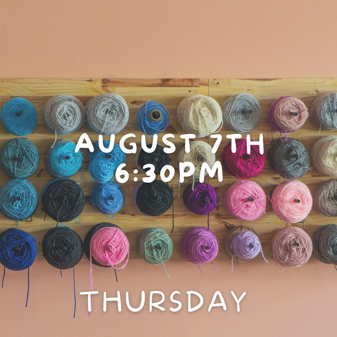 August 7th 6:30PM (Thursday)