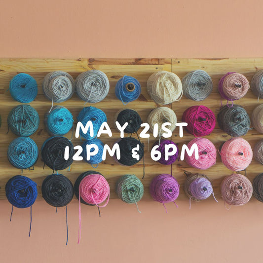 May 21st 12PM & 6PM