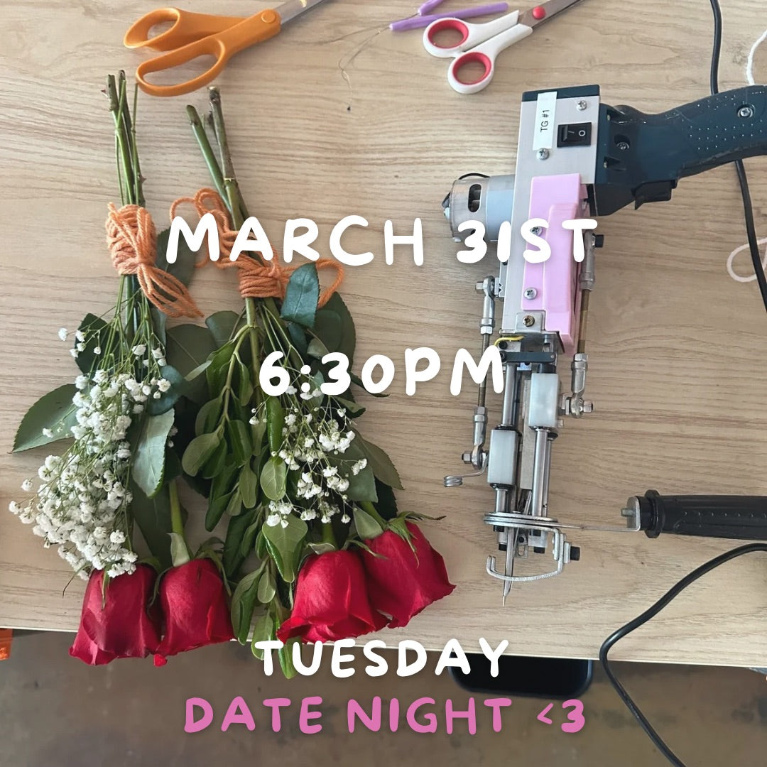 March 31st 6:30PM DATE NIGHT <3